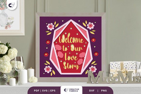 Welcome to Our Love Story 3D SVG Table Decorations