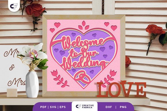 Welcome to Our Wedding 3D SVG Table Decorations